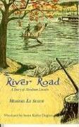 The River Road: A Story of Abraham Lincoln