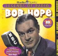 Legends of Radio: Bob Hope