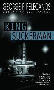 King Suckerman