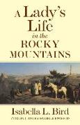 A Lady's Life in the Rocky Mountains