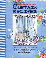 Curtain Recipes: Enjoy Making Your Own Curtains