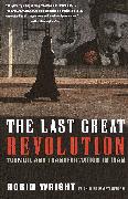 The Last Great Revolution