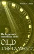 The Layperson's Introduction to the Old Testament