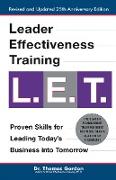 Leader Effectiveness Training: L.E.T. (Revised)