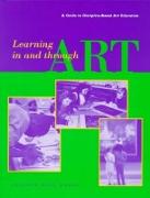 Learning in and Through Art – A Guide to Discipline Based Art Education