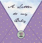 A Letter to My Baby