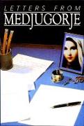 Letters from Medjugorje