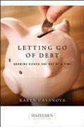 Letting Go of Debt: Growing Richer One Day at a Time