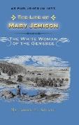 The Life of Mary Jemison