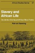 Slavery and African Life