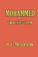 Mohammed and the Rise of Islam