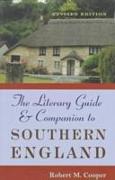 The Literary Guide and Companion to Southern England