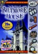 The Mystery of the Biltmore House