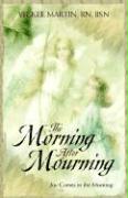 The Morning After Mourning