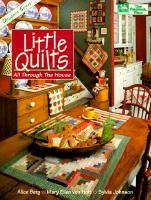 Little Quilts All Through the House