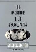 The Overlook Film Encyclopedia: Science Fiction