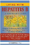 Living with Hepatitis B:: A Survivor's Guide