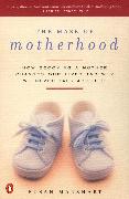The Mask of Motherhood