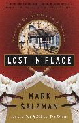 Lost in Place: Growing Up Absurd in Suburbia
