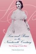 Love and Power in the Nineteenth Century: The Marriage of Violet Blair