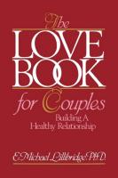 The Love Book for Couples: Building a Healthy Relationship
