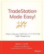 Tradestation Made Easy!