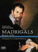 Madrigals, Book VIII: Madrigali Guerrieri Et Amorosi