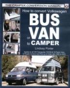 How to Convert Volkswagen Bus or Van to Camper