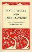 Magic Spells and Incantations