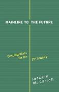 Mainline to the Future
