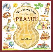 The Life and Times of the Peanut