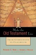 Make the Old Testament Live