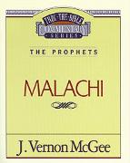 Thru the Bible Vol. 33: The Prophets (Malachi)