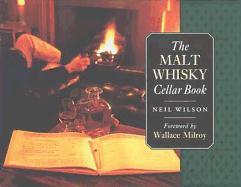 The Malt Whisky Cellar Book