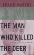 The Man Who Killed the Deer