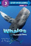 Whales: The Gentle Giants