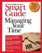 Smart Guide to Managing Your Time