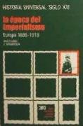 La época del imperialismo : Europa (1885-1918)