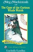 Meg Mackintosh and the Case of the Curious Whale Watch - title #2 Volume 2