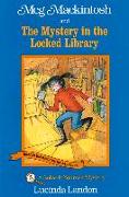 Meg Mackintosh and the Mystery in the Locked Library - Title #5: A Solve-It-Yourself Mystery Volume 5
