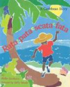 Rata-Pata-Scata-Fata: A Caribbean Story