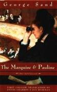 The Marquise and Pauline: Two Novellas