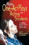 More One-Act Plays for Acting Students