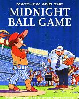 Matthew and the Midnight Ball Game