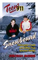 Teens 911: Snowbound