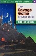 The Savage Games of Lord Zarak: Volume 2