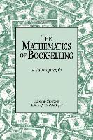 The Mathematics of Bookselling: A Monograph