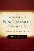 Matthew 1-7 MacArthur New Testament Commentary