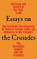 Essays on the Crusades