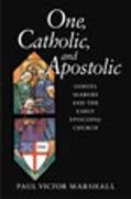 One, Catholic, and Apostolic